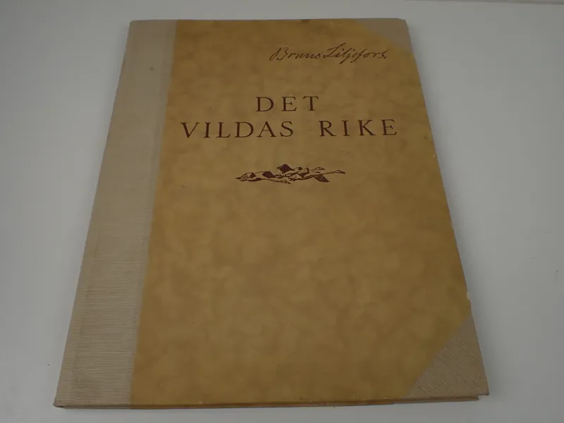 BOK "De Vildas Rike" Bruno Liljefors, 1941