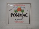 Pommac-skylt i plast 31x31cm